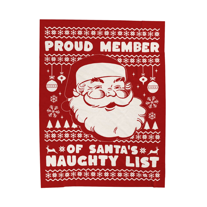 Proud Member of Santa's Naughty List Plush Blanket